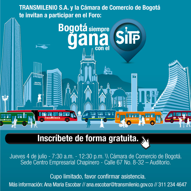 Foro: Bogotá Siempre Gana con el SITP